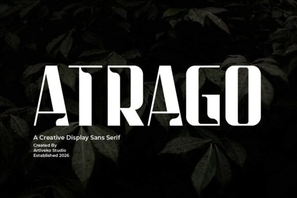 Atrago: A Modern Sans Serif Font for Confident Branding