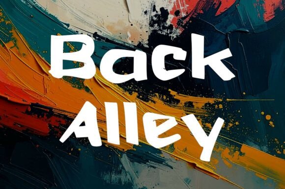 Back Alley Font: Raw Charm for Real Small Business Branding