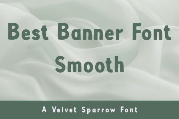 Best Banner Smooth: A Friendly, Rounded Display Font for Bold Headlines