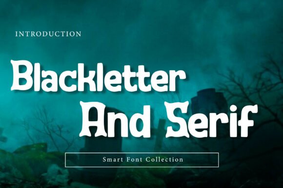Blackletter and Serif: A Display Font That Commands Attention