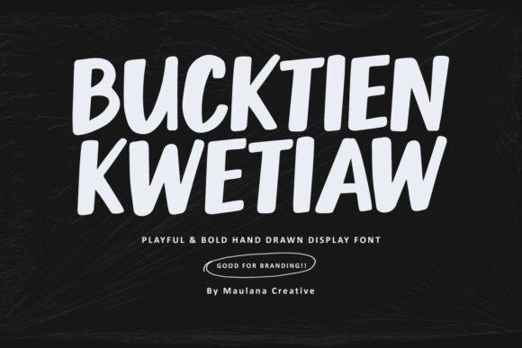 Bucktien Kwetiaw: A Bold, Warm Display Font That Earns Its Space