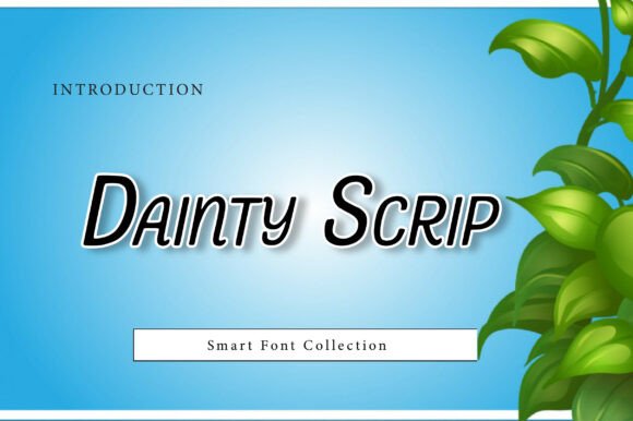 Dainty Scrip: A Warm, Hand-Drawn Display Font for Digital Brands