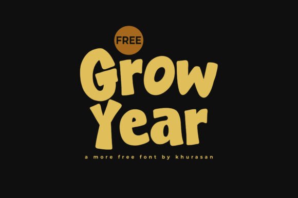 Grow Year: A Joyful Display Font for Digital Brand Moments