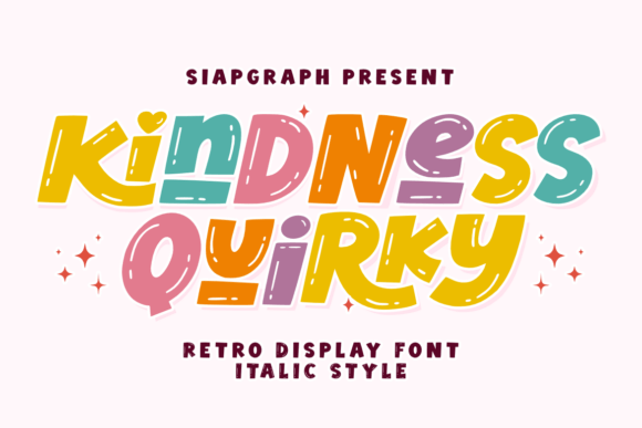 Kindness Quirky Italic: A Playful Display Font That Makes Your Brand Feel Human