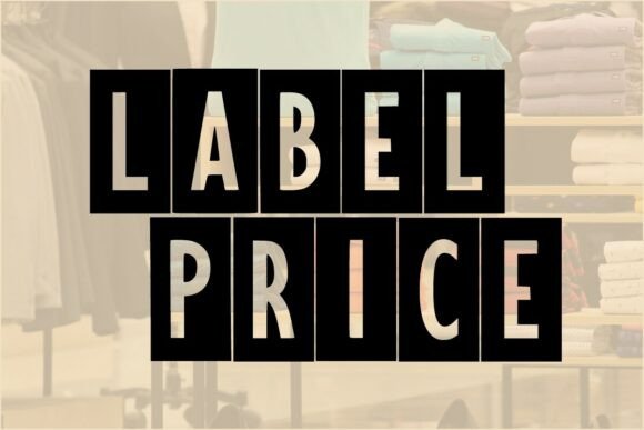 Label Price Font: Bold Industrial Display for Digital Impact