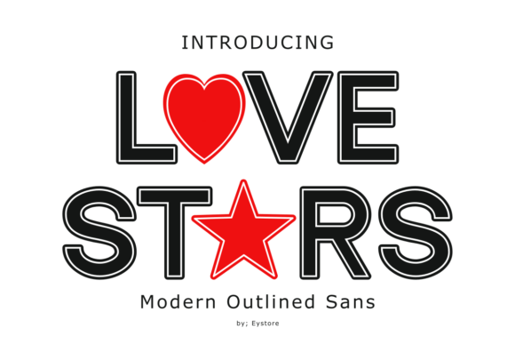 Love Stars: A Playful Display Font That Elevates Digital Branding