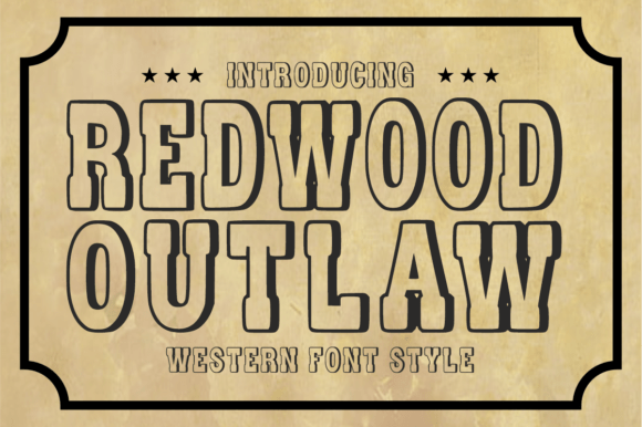Redwood Outlaw: A Bold Western Display Font for Real Branding