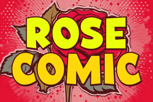 Rose Comic: A Friendly Display Font for Small Business Branding