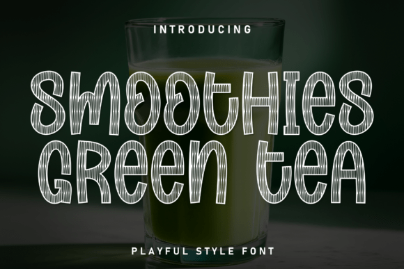 Smoothies Green Tea: A Handwritten Display Font for Warm Editorial Moments
