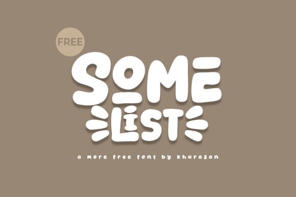 Somelist: A Charming Display Font for Digital Branding