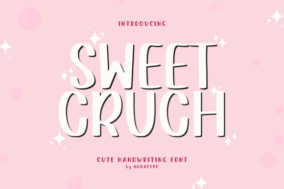 Sweet Cruch Font: A Display Typeface That Delivers Whimsy Without Sacrificing Clarity